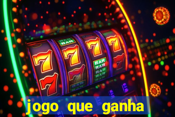 jogo que ganha dinheiro depositando 1 real